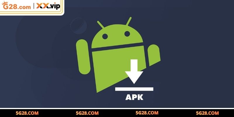 Hội viên cần tiến hành tải đúng file APK